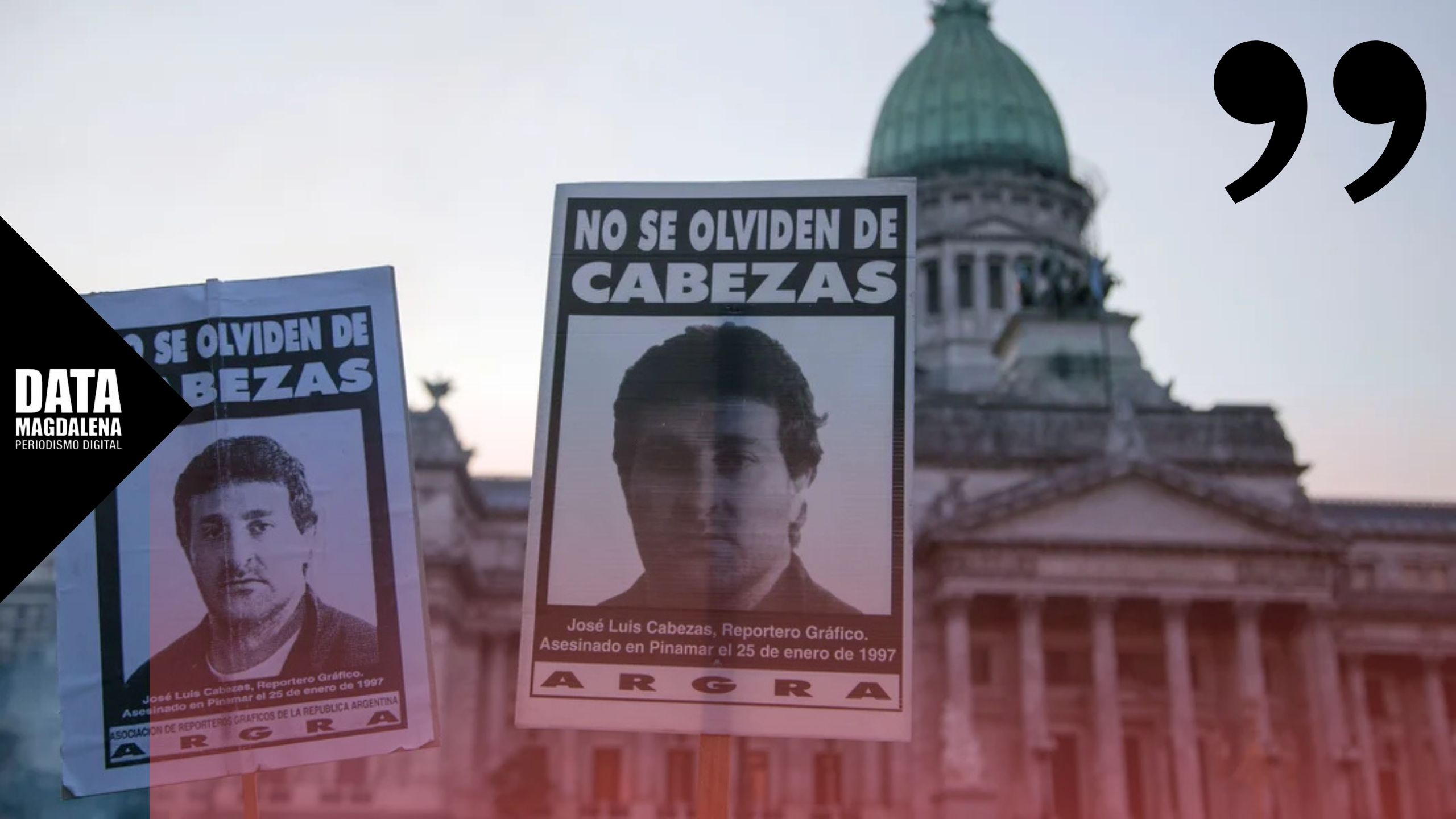 EDITORIAL- A 29 años del crimen de José Luis Cabezas: la libertad de prensa no prescribe