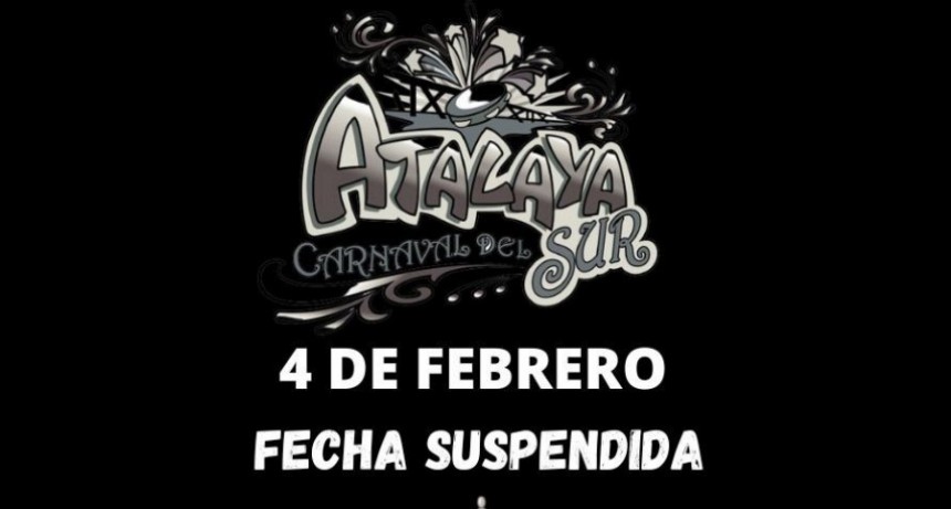 Oficial: Se postergó el inicio de los Carnavales de Atalaya 2023