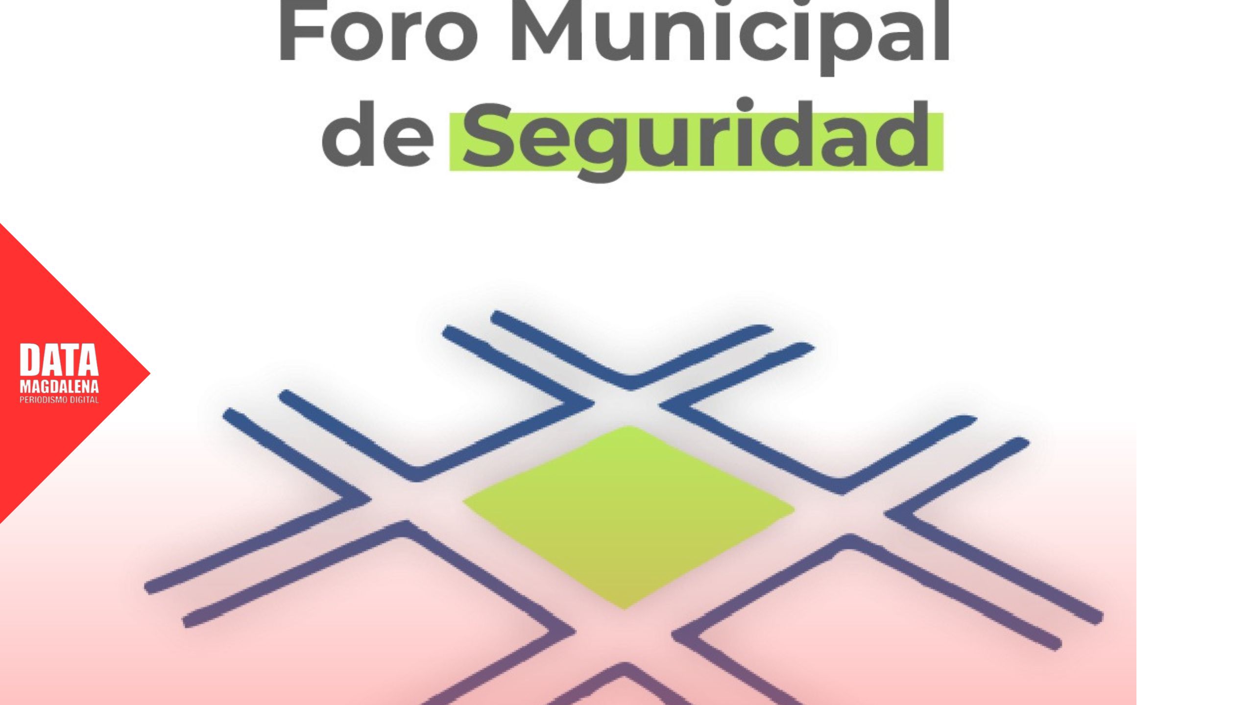 📢 La Municipalidad de Magdalena convoca a entidades no gubernamentales para integrar el Foro de Seguridad